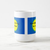 Goedemorgen, Sunshine. KoffieMok (Center)