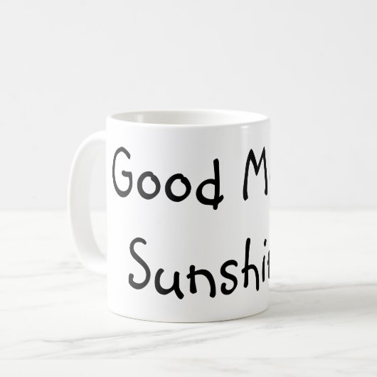 Goedemorgen Sunshine. (: Koffiemok (Voorkant links)