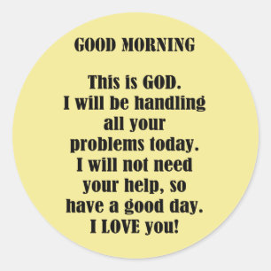 Goedemorgen van GOD (personaliseer) Ronde Sticker