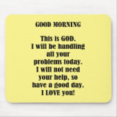Goedemorgen van God (personaliseren) Muismat (Voorkant)