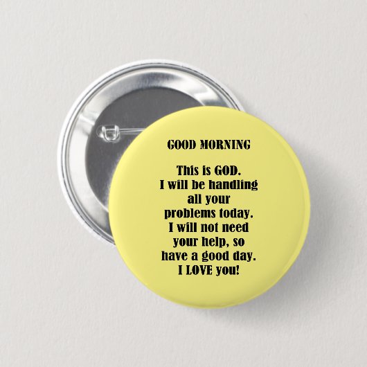 Goedemorgen van God (personaliseren) Ronde Button 5,7 Cm (Voorkant /achterkant)
