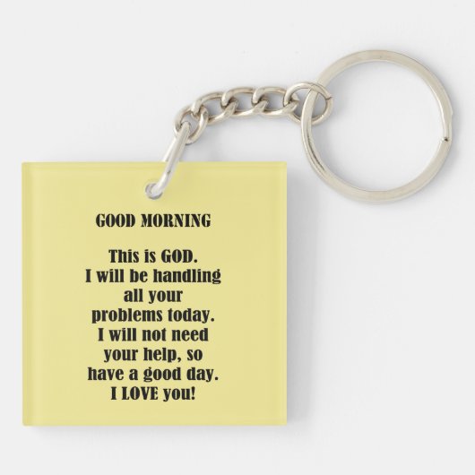 Goedemorgen van GOD (personaliseren) Sleutelhanger (Achterkant)