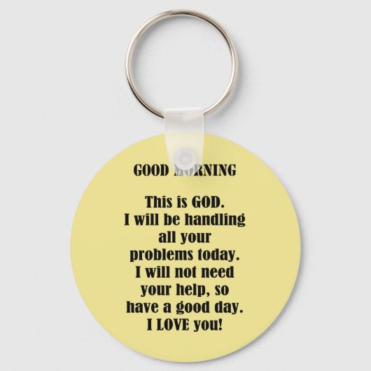 Goedemorgen van GOD (personaliseren) Sleutelhanger (Voorkant)