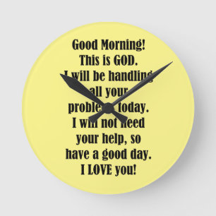 Goedemorgen van GOD Ronde Klok
