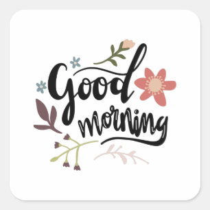 Goedemorgen Vierkante Sticker