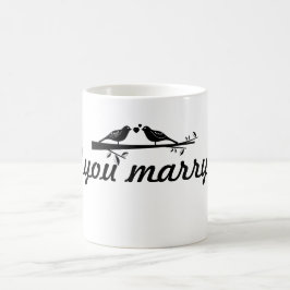 Goedemorgen...wil je met me trouwen? magische mok