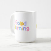 Goedemorgen Zon 😁 koffie mok 15oz (Voorkant links)