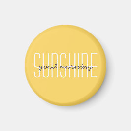Goedemorgen Zonneschijn Citaat Typografie Citaat Magneet