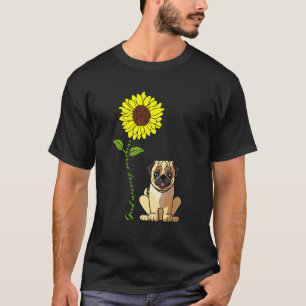 Goedemorgen Zonneschijn Liefde Mijn Pug Hond Moede T-shirt