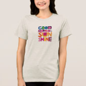 Goedemorgen zonneschijn Premium Bella Canvas Tri-Blend Shirt (Voorkant)