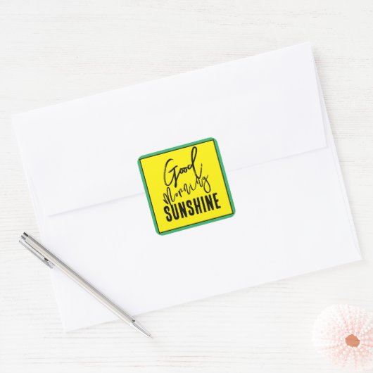 Goedemorgen zonneschijn vierkante sticker (Envelop)