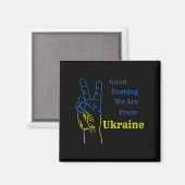 Goedenavond komen we uit Oekraïne Magneet (Voorkant / Achterkant)
