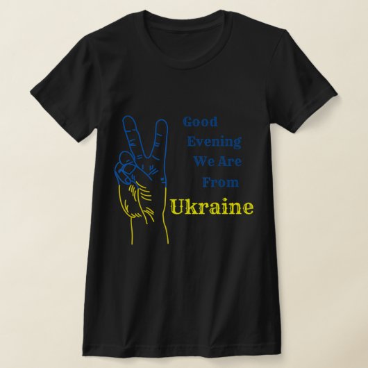 Goedenavond komen we uit Oekraïne T-shirt (Laagn)