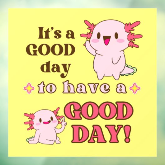 Goedendag Axolotl Inspirerend Raamsticker (Vel 3)