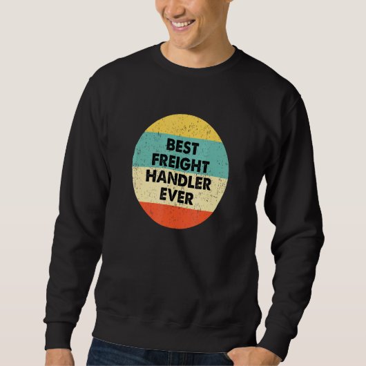 Goederenverkoper Beste goederenmanager ooit Trui (Voorkant)