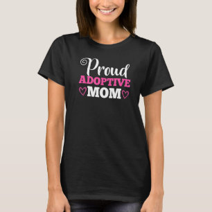 Goedgekeurde moeder adoptiemoeder Moederdag Happy T-shirt