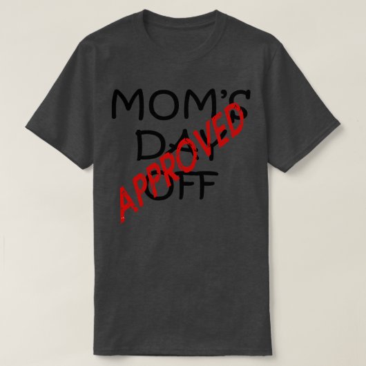 Goedgekeurde Moederdag uit leuke offerte T-shirt (Design voorkant)