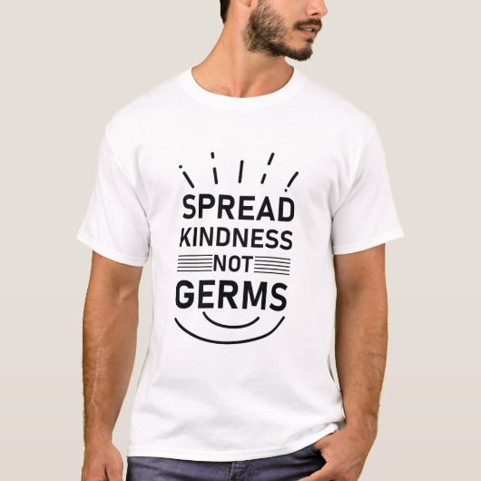 goedheid van verspreiding niet kiemen t-shirt (Voorkant)