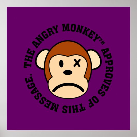Goedkeuring: Bericht bekrachtigd door Angry Monkey Poster (Voorkant)