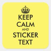 Goedkope gele vierkante douane Houd Kalme stickers (Voorkant)