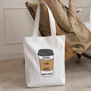 Goedkoper dan woedebeheersing - Coffee Snark Tote Bag