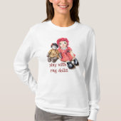 Goeie ouwe tijd, rauwe Ann rag poppen T-shirt (Voorkant)