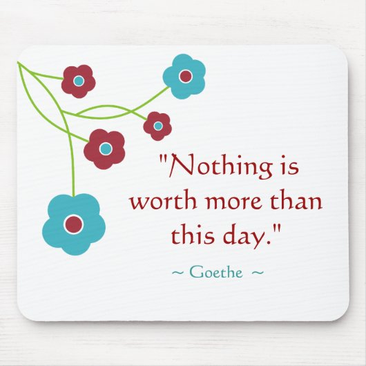 Goethe Quote Inspirerend Mousepad Muismat (Voorkant)