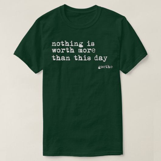 Goethe Quote T-shirt (Design voorkant)