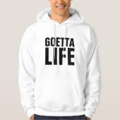 GOETTA LIFE Funny T-Shirts & Hoodies (Voorkant)