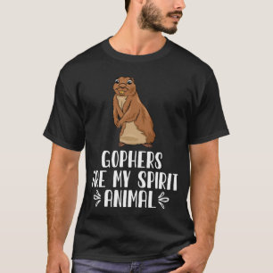 Gofers zijn mijn dierlijk t-shirt