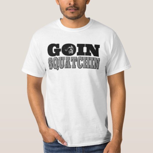 Goin Squatchin T-shirt (Voorkant)