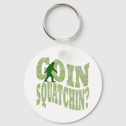 Goin squatchin? tekst en groene camo sleutelhanger (Voorkant)