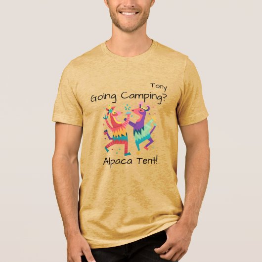 "Going Camping? Alpaca Tent!" Customizable  Tri-Blend Shirt (Voorkant)