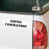 Going Commando Bumpersticker (Op Truck)
