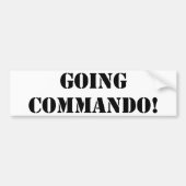 Going Commando Bumpersticker (Voorkant)