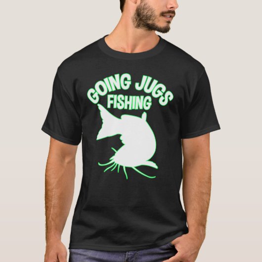 Going Jugs Fishing Catfish Jug Fisherman  Idea T-shirt (Voorkant)