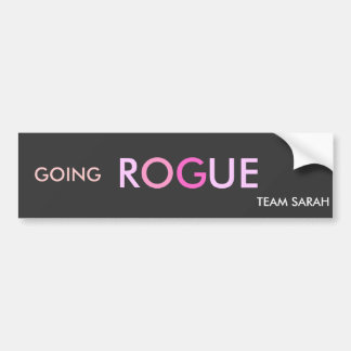 GOING ROGUE TEAM SARAH BUMPERSTICKER