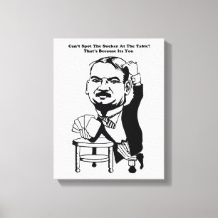 gokpoker casino sucker citeert kunst canvas afdruk