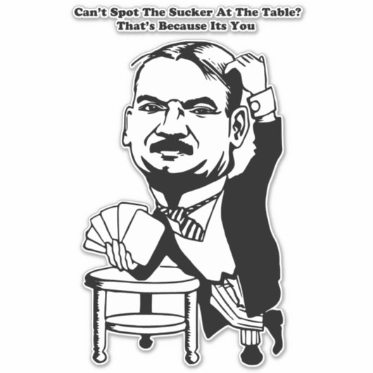 gokpoker casino sucker citeert kunst sticker (Voorkant)