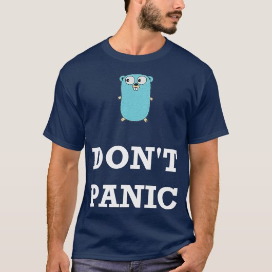 Golang Gopher Programming Humor Dont Paniek T-shirt (Voorkant)