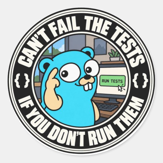 Golang Gopher Test meme Ronde Sticker (Voorkant)