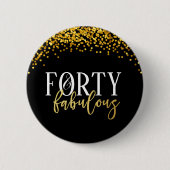 Gold 40e en Fabulous Birthday Confetti Button (Voorkant)