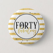 Gold 40e en Fabulous Birthday Confetti Button (Voorkant)