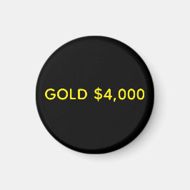 Gold $4,000 Market Celebration Magneet