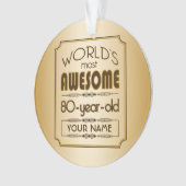 Gold 80th Birthday Celebration World Best Fabulous Ornament (voorkant)