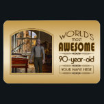 Gold 90th Birthday World's Best Custom Photo Lijst Magneet<br><div class="desc">Viel de mijlpaal van je favoriete seniorenverjaardag op met dit klastige geschenk dat hen eraan herinnert hoe geweldig ze zijn. Schone lijnen en tinten van bruin, goud en crème vormen dit eenvoudige maar elegante lijst dat kan worden aangepast met uw favoriete foto, namen, initialen of andere tekst. Deze reeks bestaat...</div>
