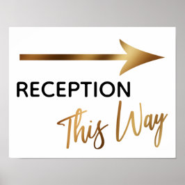 Gold Accent Reception This Way Simple Arrow Sign Poster