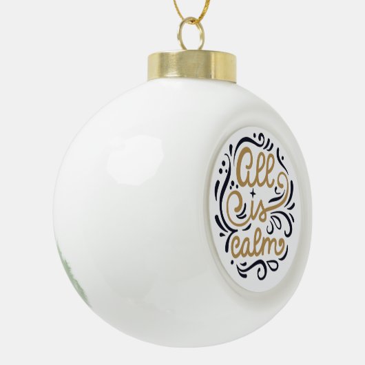 Gold All is Calm Typography Kerstfeestdag Keramische Bal Ornament (Links)