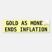 GOLD ALS GELD VEREINDIGT INFLATIE BUMPERSTICKER (Voorkant)