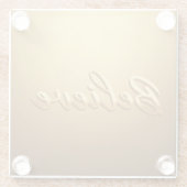 Gold Believe Glass Onderzetter (Achterkant)